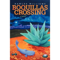 Boquillas Crossing - Paperback