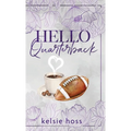 Hello Quarterback - Hardcover