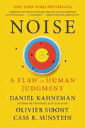 Noise: A Flaw in Human Judgment - Paperback