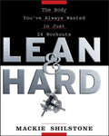 Lean and Hard: The Body Youve Always Wanted in Just 24 Workouts - Paperback