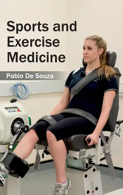 Sports and Exercise Medicine - Hardcover