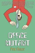 Office Mutant - Paperback