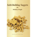Faith Building Nuggets for Ordinary People - Hardcover