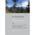 Sri Aurobindo and European Philosophy - Paperback