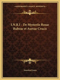 I.N.R.I - de Mysteriis Rosae Rubeae Et Aureae Crucis - Paperback
