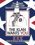 The Official One and Only Imperial Wizard Approved KKK Hall of Fame Guidebook - Paperback