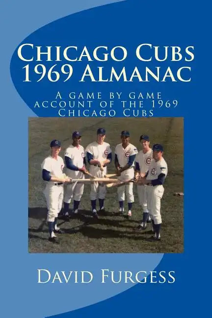 Chicago Cubs 1969 Almanac - Paperback