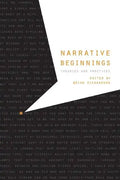 Narrative Beginnings: Theories and Practices - Paperback