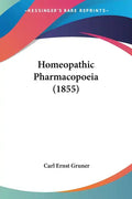 Homeopathic Pharmacopoeia (1855) - Paperback