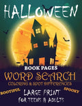 Halloween Book Pages Word Search Coloring & Spot Differences Large Print for Teens and Adults Bootiful Spooky: English Version 80 Puzzles - Paperback