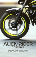 Alien Rider: Captbike - Hardcover