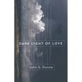 Dark Light of Love - Paperback