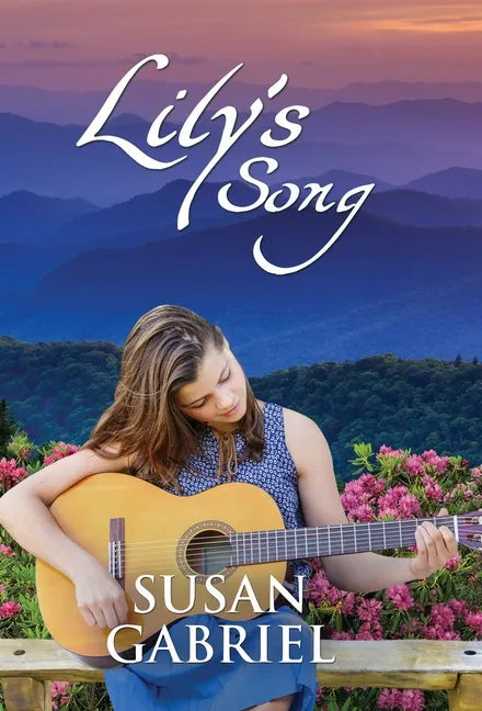 Lily's Song: Southern Historical Fiction (Wildflower Trilogy Book 2) - Hardcover
