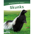 Skunks - Library Binding