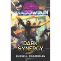 Shadowrun: Dark Synergy - Paperback