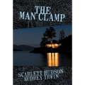 The Man Clamp - Hardcover