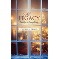 The Legacy: Family Is Everything - Paperback