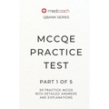 MCCQE Practice Test: Part 1 of 5 - Paperback