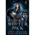 Her Shifter Pack: MFM curvy girl paranormal romance - Paperback