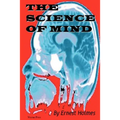 The Science of Mind - Paperback