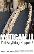 Vatican II: Did Anything Happen? - Paperback