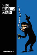 Forty Hour Man - Paperback