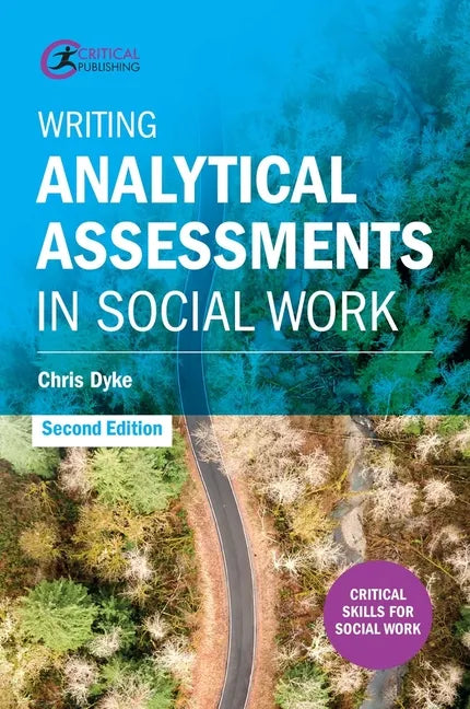 Writing Analytical Assessments in Social Work - Paperback