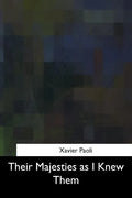 Their Majesties as I Knew Them - Paperback