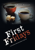 First Fridays: Conversations About Spirituality in Later Life - Hardcover