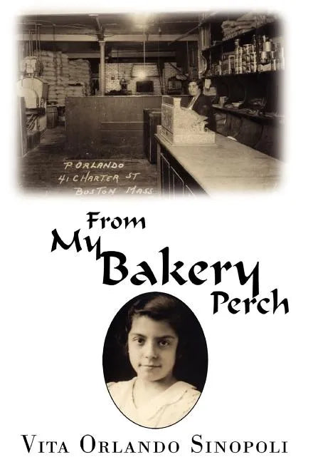 From My Bakery Perch - Hardcover