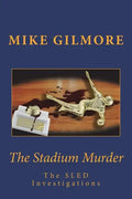 The Stadium Murder: The SLED Investigations - Paperback