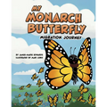My Monarch Butterfly Migration Journey - Paperback