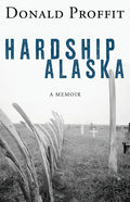 Hardship Alaska - Paperback