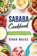 Sababa Cookbook: The Israeli Soul Cookbook - Paperback