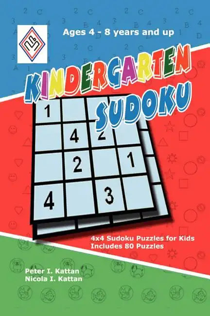 Kindergarten Sudoku: 4x4 Sudoku Puzzles for Kids - Paperback
