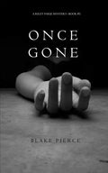 Once Gone (a Riley Paige Mystery--Book #1) - Paperback