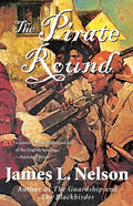 The Pirate Round: Book Three of the Brethren of the Coast - Paperback