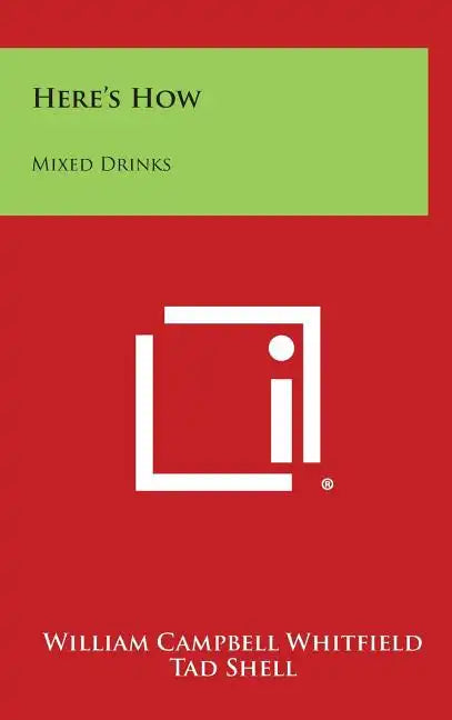 Here's How: Mixed Drinks - Hardcover