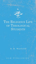 The Religious Life of Theological Students - Paperback