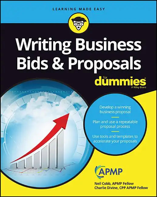 Writing Business Bids and Proposals for Dummies - Paperback