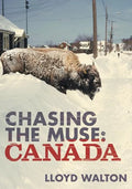 Chasing the Muse: Canada - Paperback