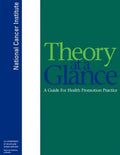 Theory at a Glance: A Guide for Health Promotion Practice - Paperback