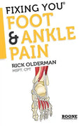 Fixing You: Foot & Ankle Pain - Paperback