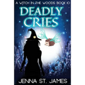 Deadly Cries: A Paranormal Cozy Mystery - Paperback