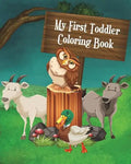 My First Toddler Coloring Book: Fun with Coloring, Mazes, Counting, Find 2 Same Pictures, Find The Differences Games, Word Search Puzzle & Dot To Dot - Paperback
