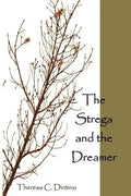 The Strega and the Dreamer - Paperback