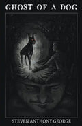 Ghost of A Dog - Paperback
