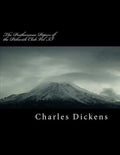 The Posthumous Papers of the Pickwick Club Vol. II - Paperback