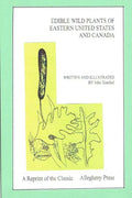 Edible Wild Plants of Eastern United States and Canada - Paperback