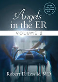 Angels in the Er Volume 2: Volume 2 - Paperback